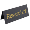 Plaquette d’information Reserviert pour table, 120x50 mm | CONTACTO 6769/120